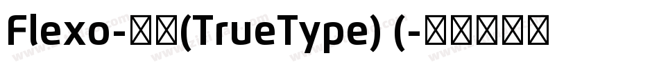 Flexo-粗体(TrueType) (字体转换